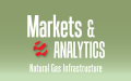 Markets & Analytics: Natural Gas Infrastructure