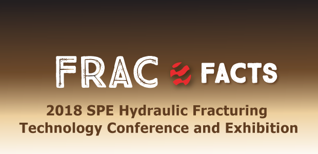 2018 SPE Hydraulic Fracturing Technology Conference and Exhibition
